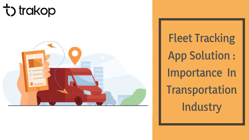 fleet tracking app solution