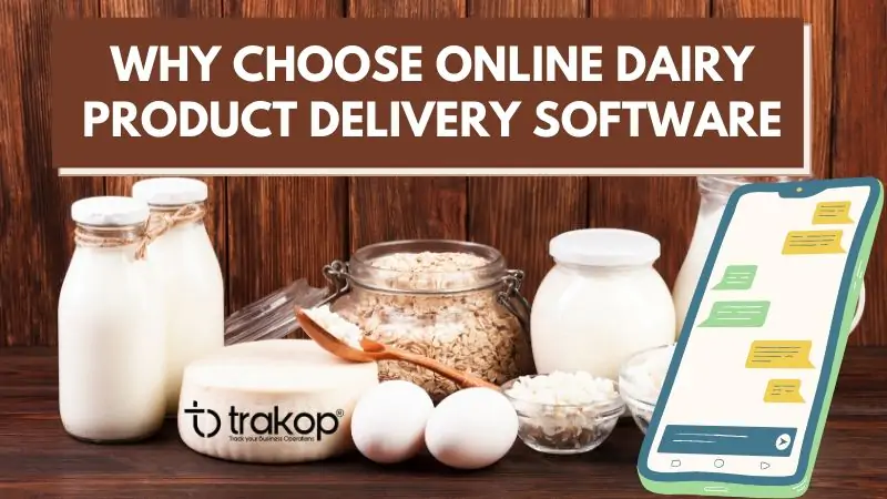 Why-Choose-Online-Dairy-Product-Delivery-Software-1